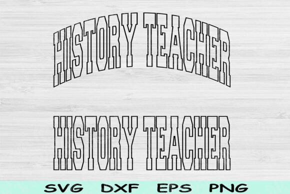 A Designer's Practical Look at the History Teacher Svg Cut Files