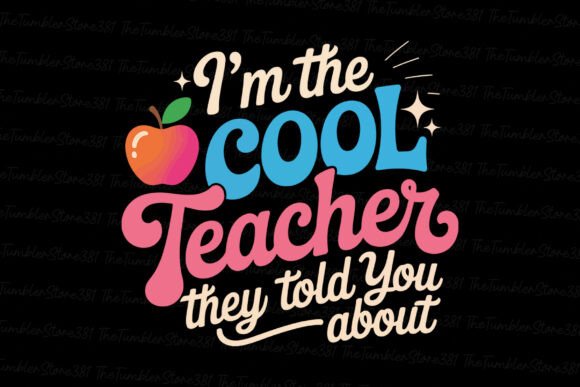 A Designer’s Take on “I’m the Cool Teacher” Embroidery