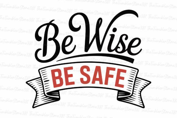 Be Wise Be Safe: An Embroidery Designer’s Review