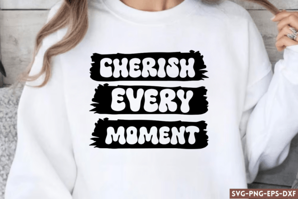 Cherish Every Moment SVG: A Designer’s Practical Review